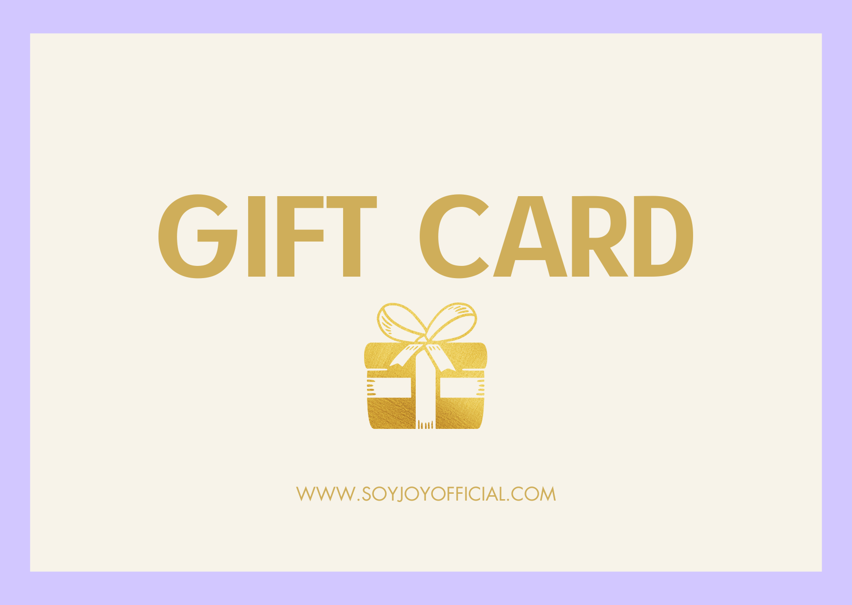 SOYJOY E-GIFT CARD